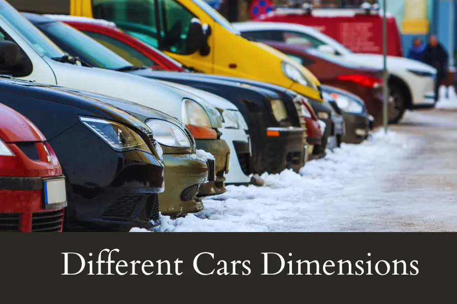 Different Cars and Their Dimensions