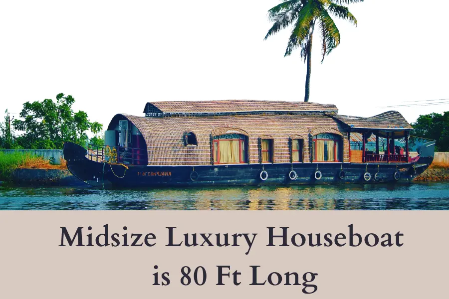 Midsize Luxury Houseboat is 80 feet long