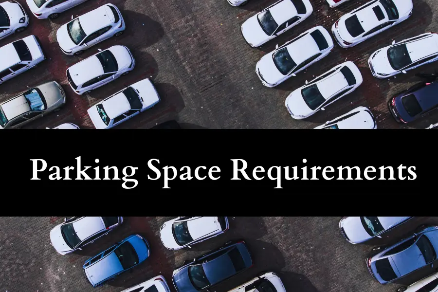 Parking Space Requirements