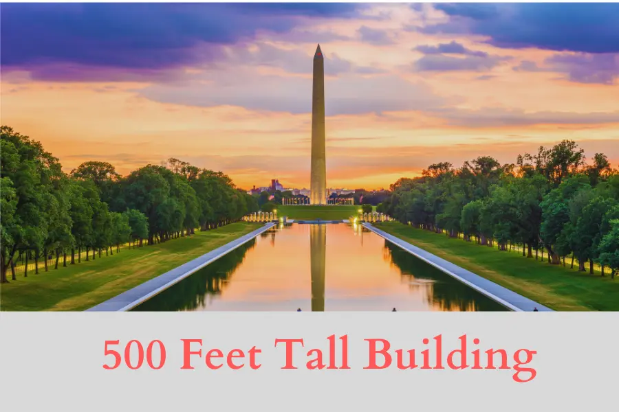 500 Feet Tall Building