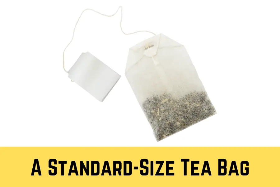 A Standard-Size Tea Bag