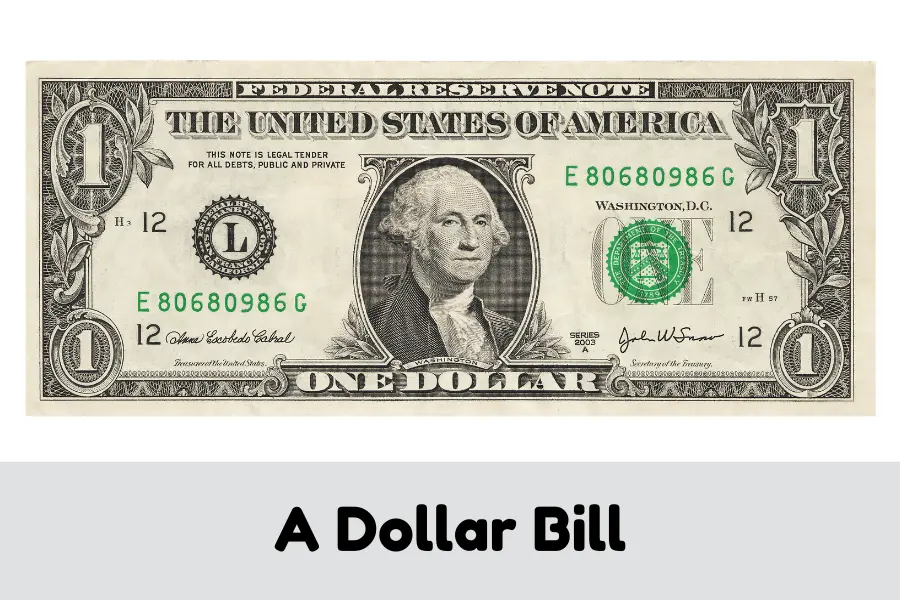 A dollar bill