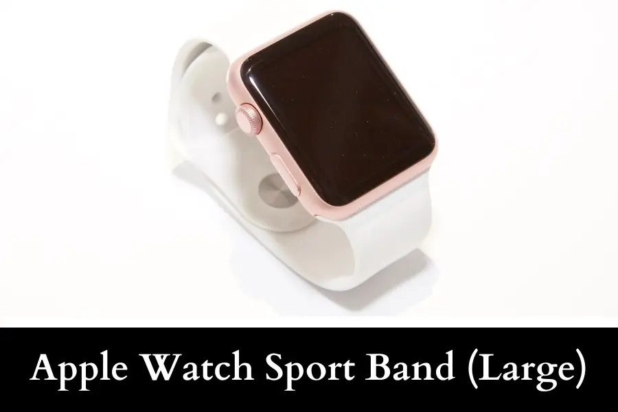 Apple Watch Sport Band (Large) Is 20 cm long