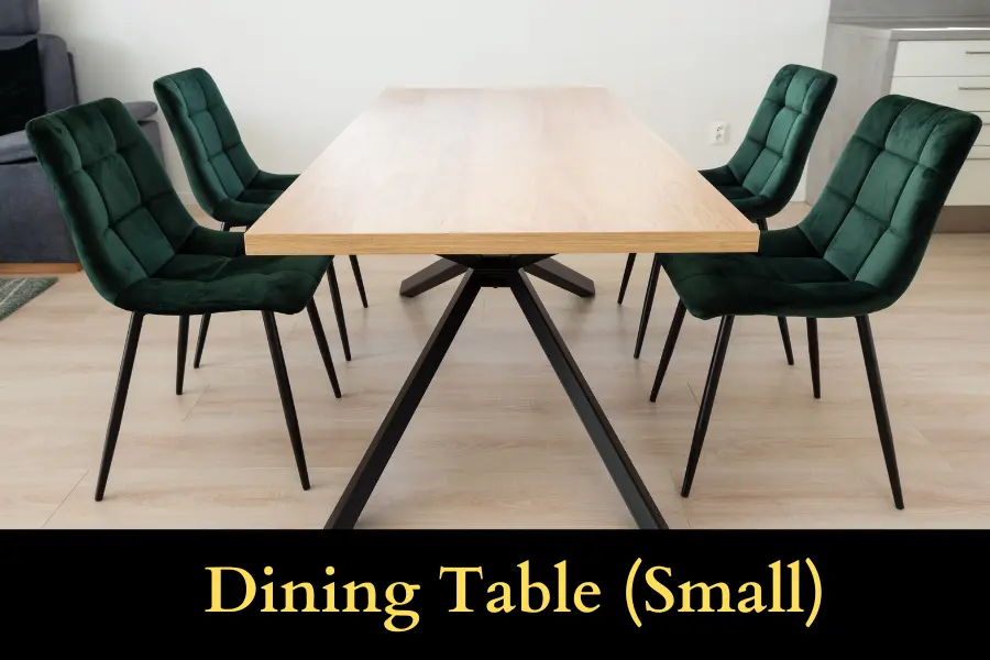 Dining Table (Small) is 6 Feet long or tall