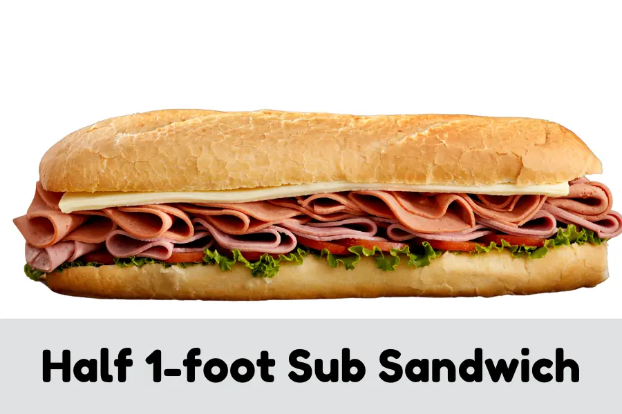 Half 1-foot Sub Sandwich