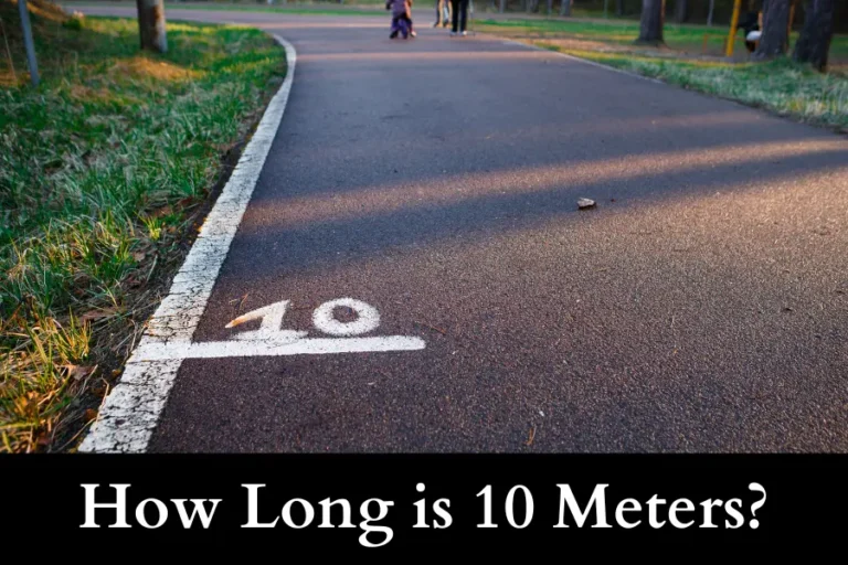 How Long is 10 Meters