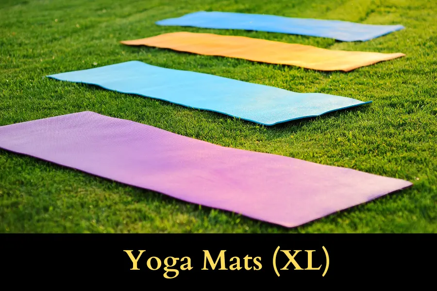 Yoga Mats (XL) is 6 Feet long or tall