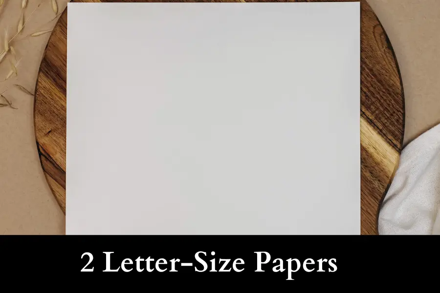 2 Letter-Size Papers is 20 inches long or big