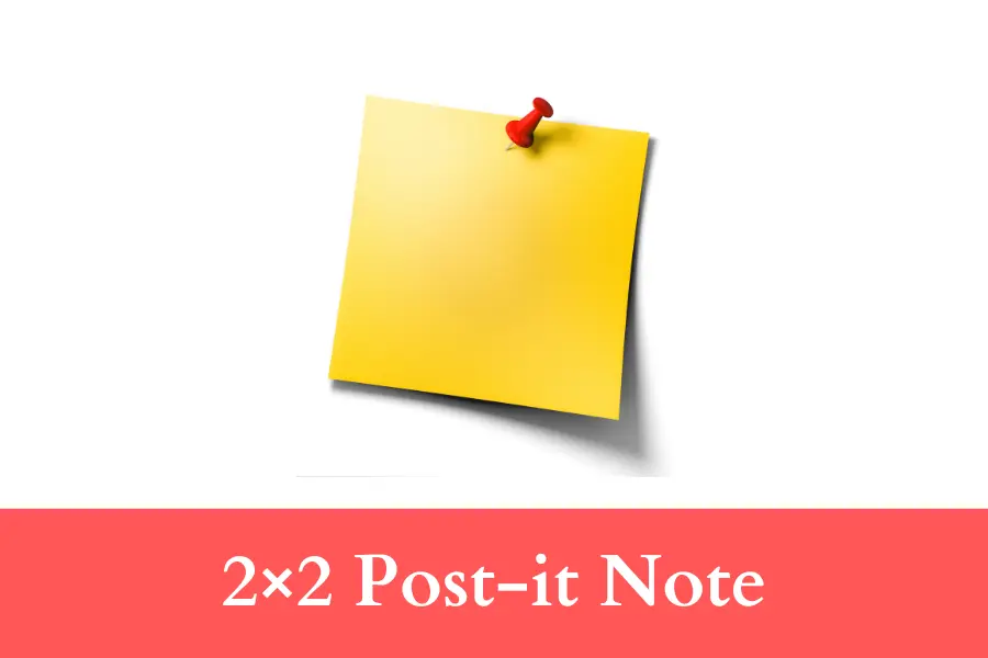 2×2 Post-it Note is 50 mm long or big