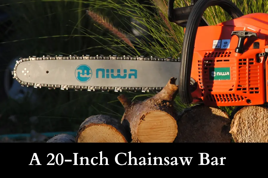 A 20-Inch Chainsaw Bar is 20 inches long or big