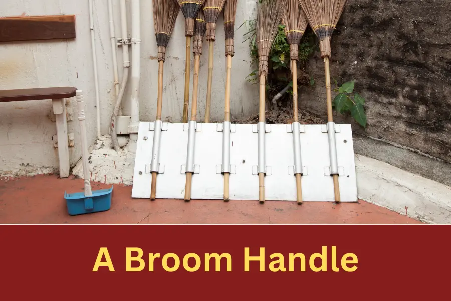 A Broom Handle is 3 feet long