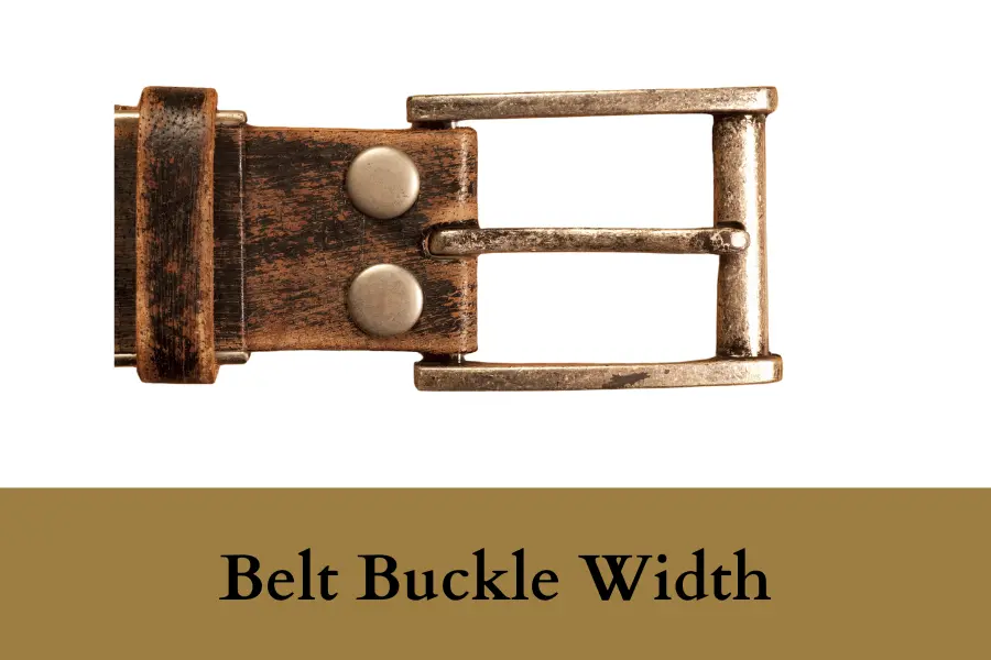 Belt Buckle Width Is One Inch