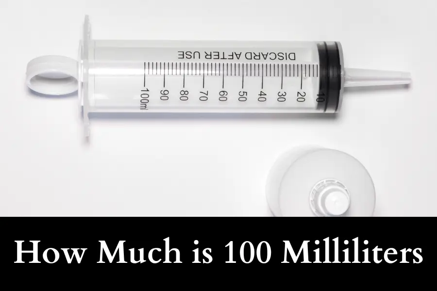 How Much is 100 Milliliters (ml)