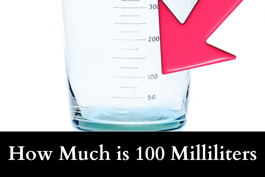 How Much is 100 Milliliters