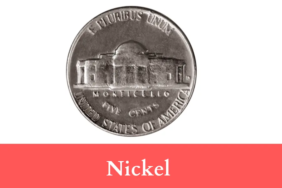 Nickel is 2 centimeters long