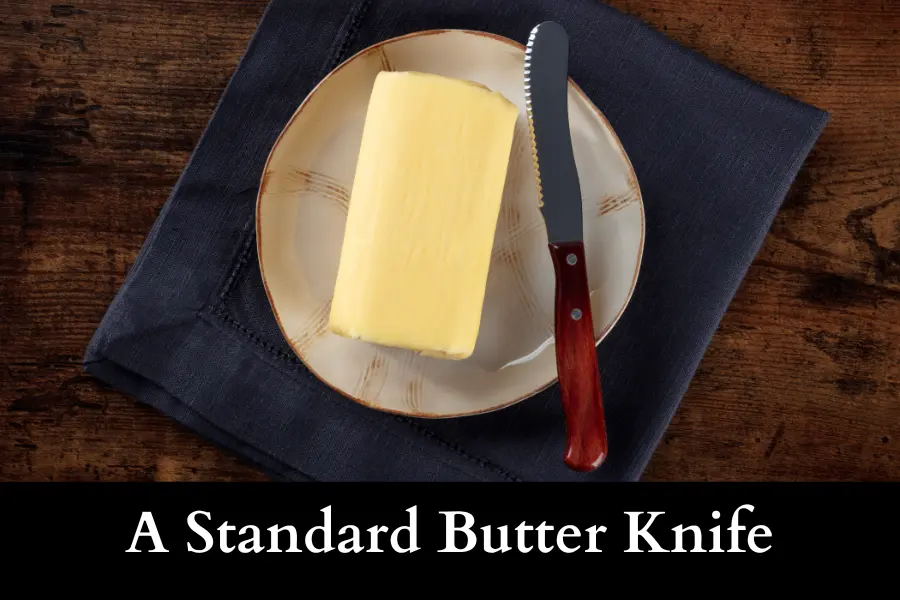 A Standard Butter Knife is 15 cm long