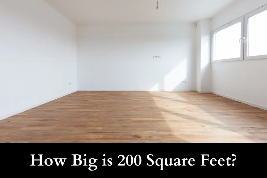 How Big is 200 Square Feet