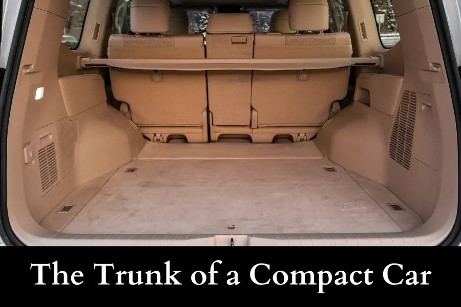 The Trunk of a Compact Car is 10 square feet